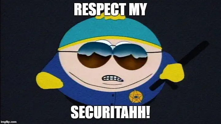 Respect my security