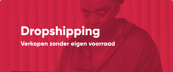 Wat is dropshipping?